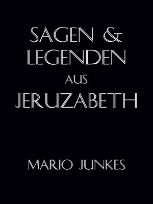 cover image of Sagen und Legenden aus Jeruzabeth